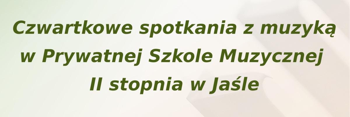 Czwartkowe spotkania z muzyką